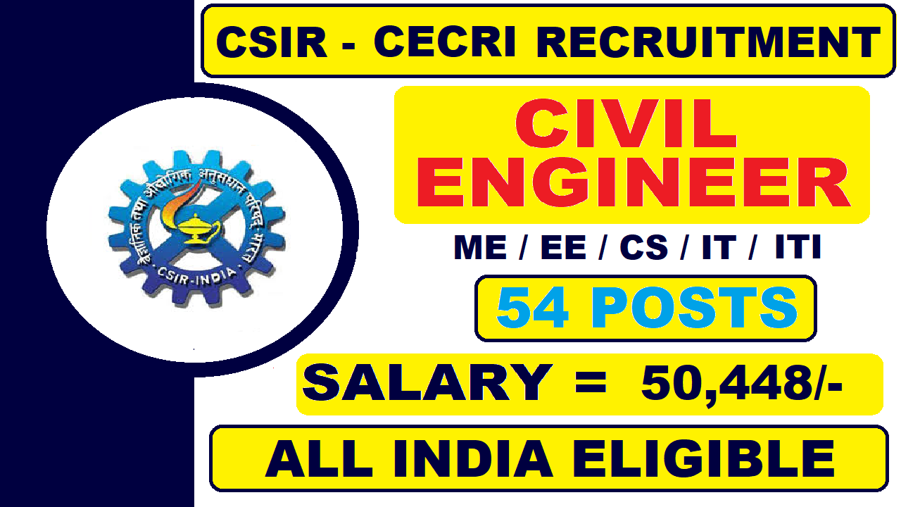 CSIR-CECRI Recruitment 2021 for Technical Assistant and Technician | Latest Job Updates
