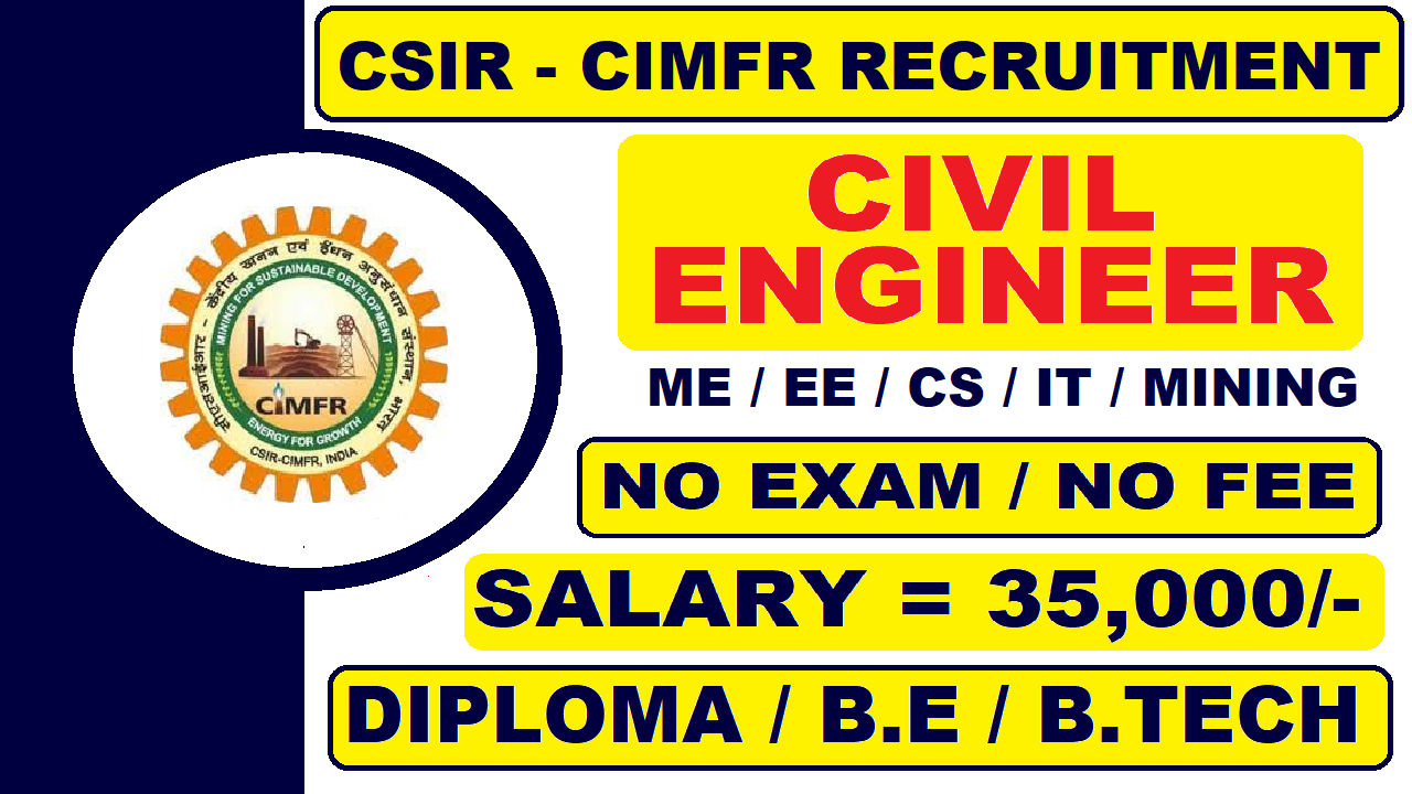 CSIR-CIMFR Recruitment