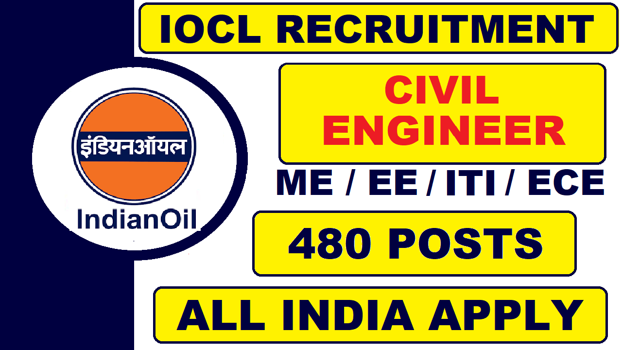 IOCL Recruitment 480 Posts Latest All India Apprenticeship Job Updates