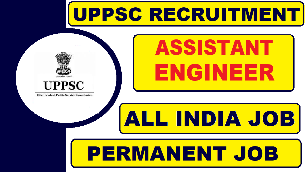 UPPSC Recruitment 2021 for Various Positions | Latest Job Updates