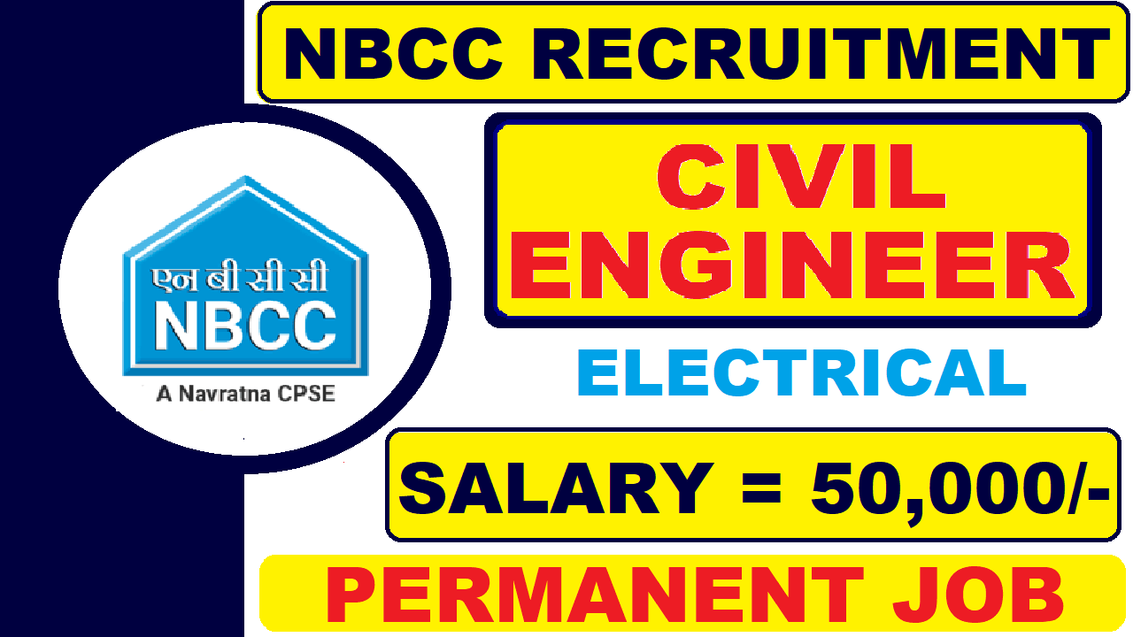 NBCC Recruitment 2021 | Project Manager and Management Trainee | Salary 50000