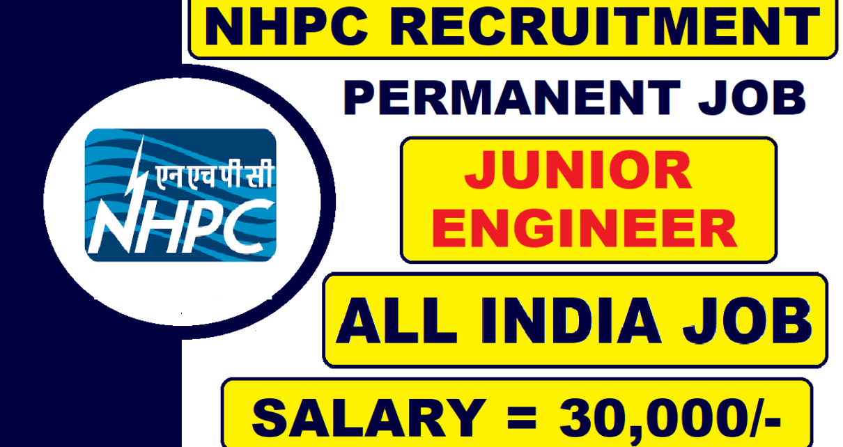 nhpc-recruitment-for-junior-engineer-2022-salary-30-000-latest-all