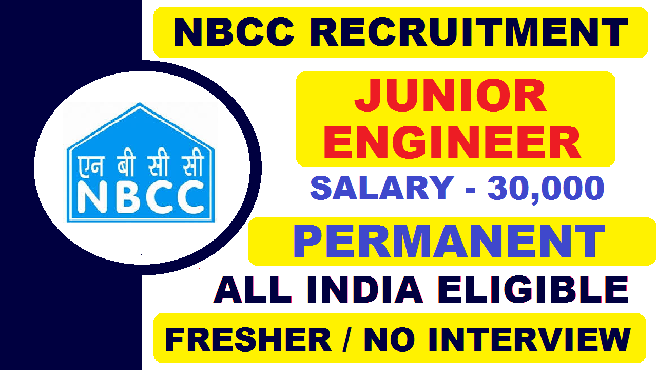 NBCC #Recruitment for #Junior Engineer 2022 | #Freshers | Latest All India #Jobs