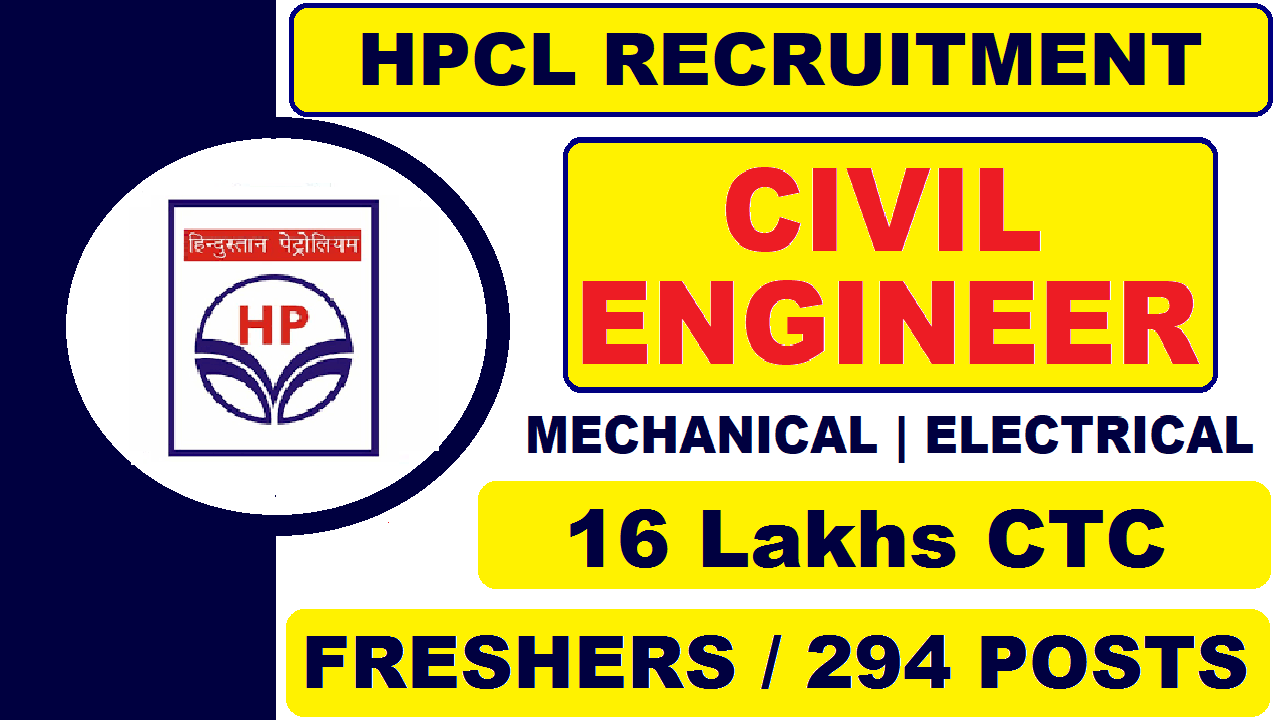 HPCL Recruitment 2022 for Various Posts | 294 Posts | Freshers | Permanent | 16 lakhs CTC