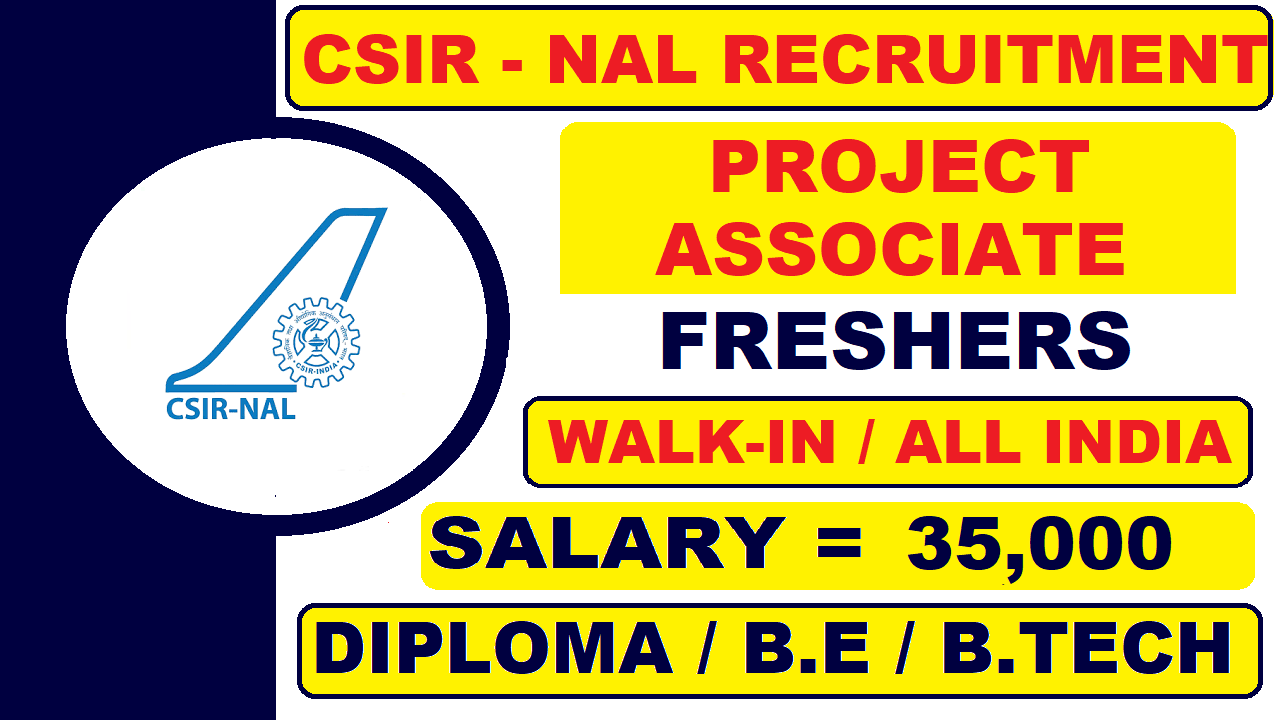 NAL Recruitment 2022 | Walk-In Drive for Project Staff | 77 Posts | Latest Job Updates