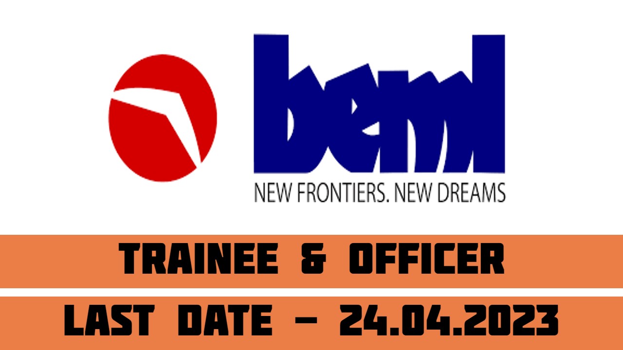 BEML Recruitment 2023 for Various Posts | 68 Posts | Last Date - 01-05-2023